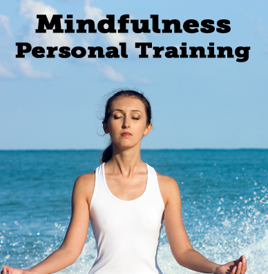 Mindfulness Personal Training